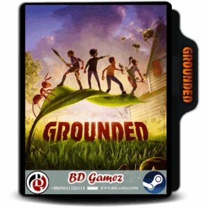 Grounded - Steam